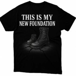 This is My New Foundation TShirt